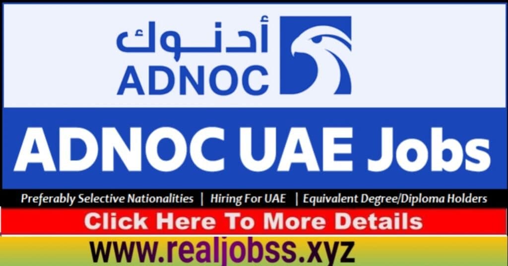 ADNOC Careers 2025: Abu Dhabi National Oil Company Jobs 1 ADNOC Careers 2025: Abu Dhabi National Oil Company Jobs