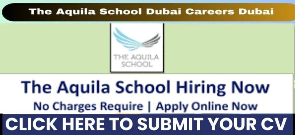 The Aquila School Dubai Careers 2025: Dates, Venues, and Key Details 1 The Aquila School Dubai Careers 2025: Dates, Venues, and Key Details