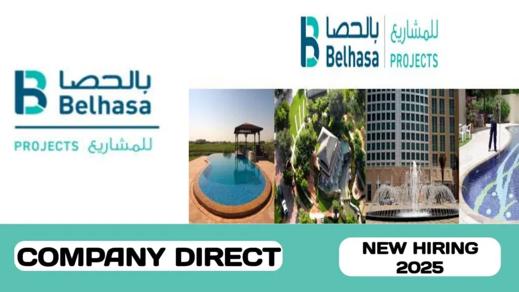 Belhasa Projects Careers 2025 Multiple Job Vacancies 2025: Dates, Venues, and Key Details