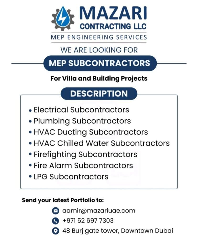 Mazari Contracting LLC: Seeking Reliable MEP Subcontractors for Dubai Projects