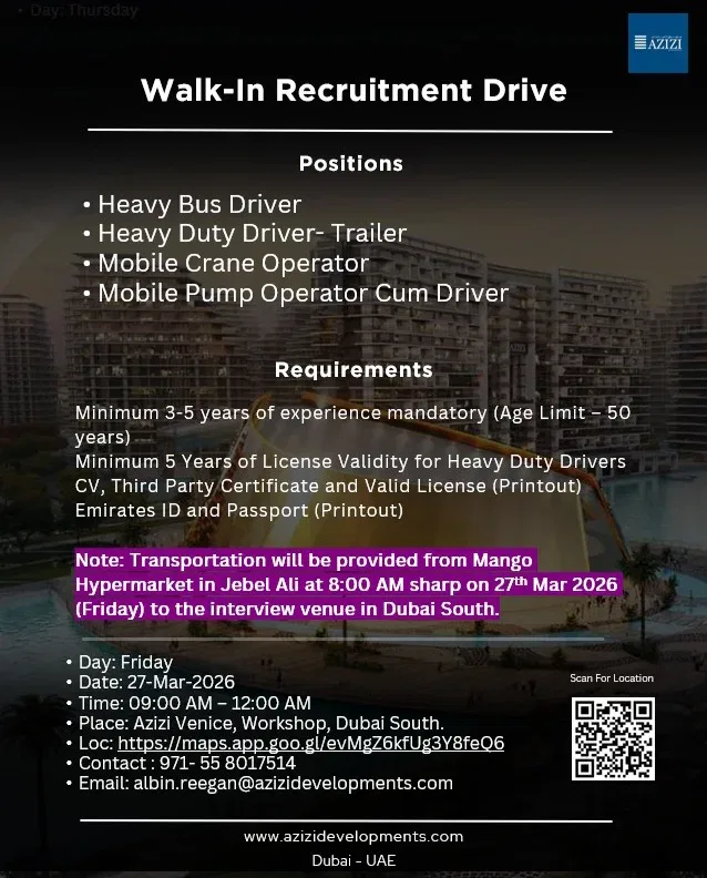 Azizi Developments Walk-In Interview in Dubai : Heavy Driver & Operator Jobs – March 2026