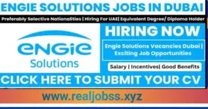 ENGIE Solutions Middle East Career Opportunities 2024: Your Path to Success in a Competitive Market 