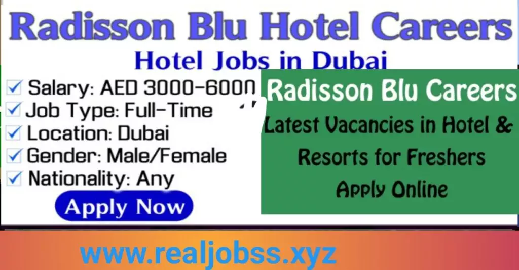 Radisson Blu Hotel 2025 Job Openings: Roles Suitable for Freshers