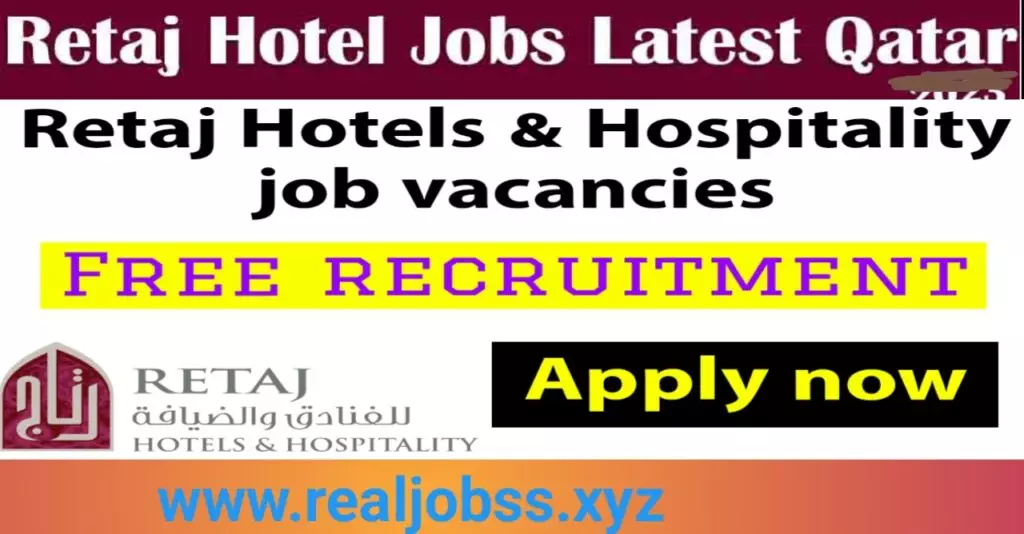 Dream Big with Retaj Hotels: Recruitment Opportunities 2025