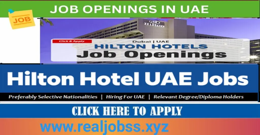 Work with Hilton in Dubai: 20 Hot Job Openings for 2025 1 Work with Hilton in Dubai: 20 Hot Job Openings for 2025