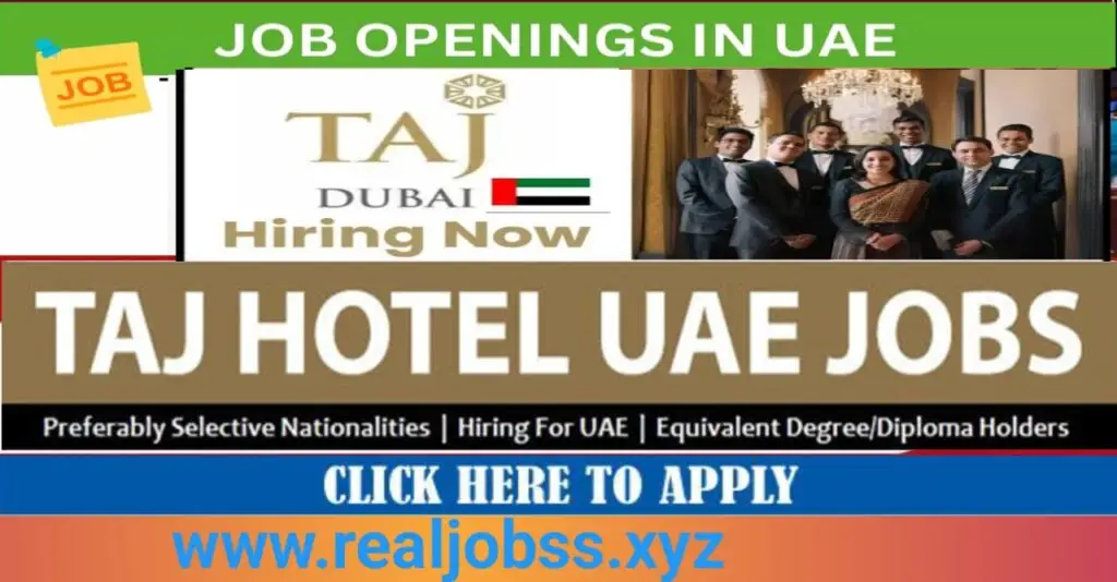 TAJ Hotels Dubai Careers 2025: Hospitality Jobs You Can’t Miss 1 TAJ Hotels Dubai Careers & Job Vacancies in Dubai, UAE