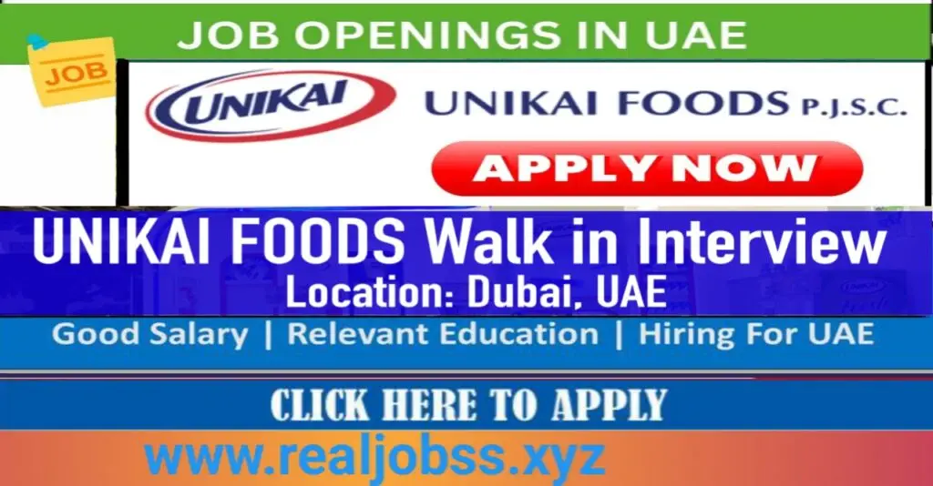 Unikai Foods Jobs In Dubai 2025: Dates, Venues, and Key Details 1 Unikai Foods Jobs In Dubai 2025