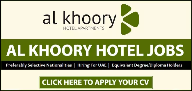 Al Khoory Hotel Dubai Vacancies 2025: Dates, Venues, and Key Details