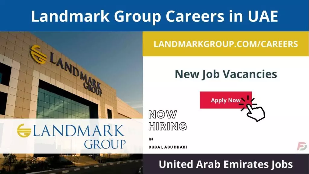 Landmark Group Hiring For Dubai Job Vacancies 2025: Dates, Venues, and Key Details