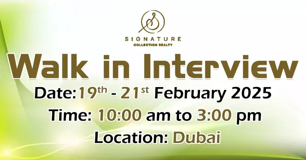 Signature Collection Walk in Interview in Dubai 2025: Dates, Venues, and Key Details