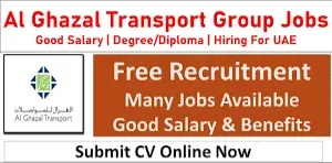 Al Ghazal Transport Careers 2025 in Dubai & Abu Dhabi 1 Al Ghazal Transport Careers 2025 in Dubai & Abu Dhabi