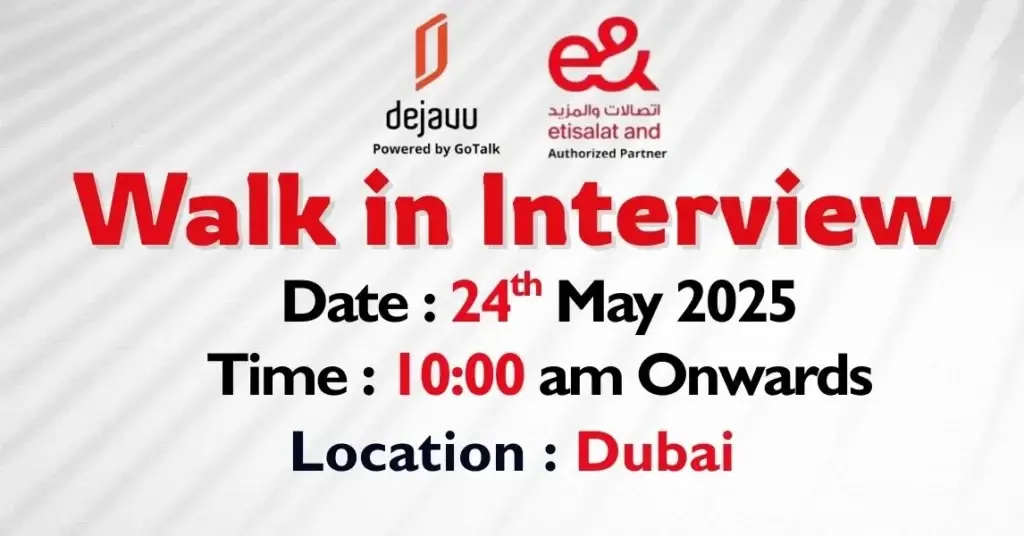 Etisalat Walk in Interview in Dubai 2025: Dates, Venues, and Key Details 1 Etisalat Walk in Interview in Dubai 2025: Dates, Venues, and Key Details
