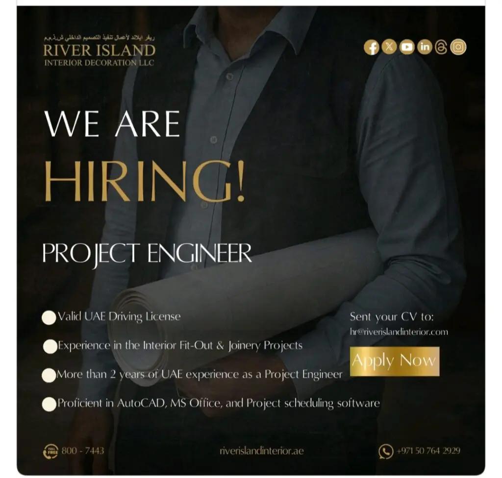 Project Engineer – Fit-Out Jobs in Dubai – River Island Interior Decoration LLC 2025 1 River Island Interior Decoration LLC