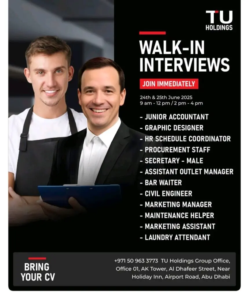 Urgent Hiring in Abu Dhabi – Walk-In Interviews by TU Holdings (June 2025) 1 Urgent Hiring in Abu Dhabi – Walk-In Interviews by TU Holdings (June 2025)