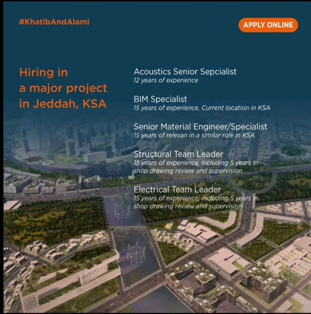 Khatib & Alami Hires Senior Experts for Major Jeddah Project