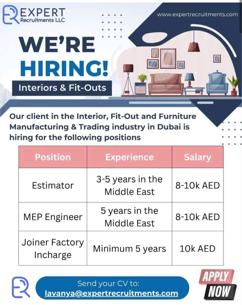 Expert Recruitments LLC Hiring in Dubai: Interior, Fit-Out & Joinery Jobs (AED 8k-10k) 1 Expert Recruitments LLC Hiring in Dubai